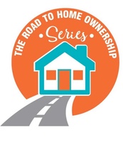 The Road To Homeownership Series