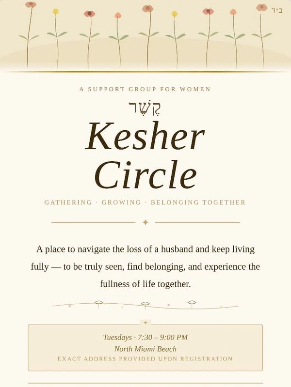 Support group for women coping with loss, called Kesher Circle, meeting Tuesdays in North Miami Beach.