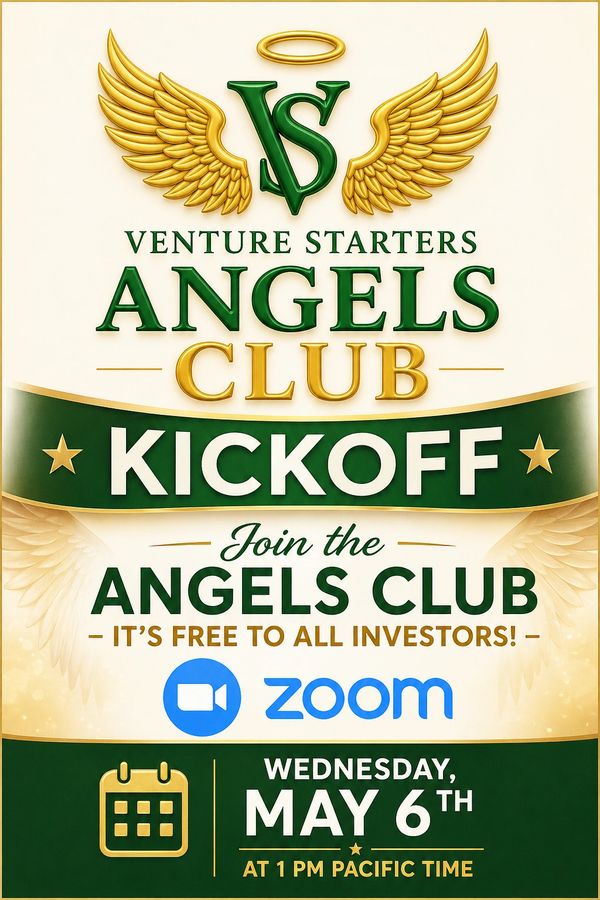 Venture Starters Angels Club Kickoff event on Zoom, free for all investors.