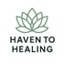 Haven to Healing