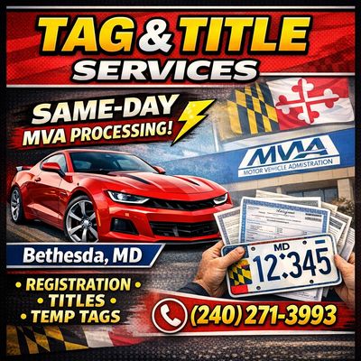 NEED TAG & TITLE IN BETHESDA, MD?