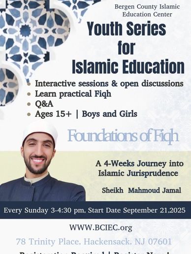 Flyer for Bergen County Islamic Education Center youth series on Islamic education.