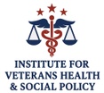 Institute for Veterans Health & Social Policy