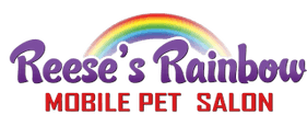 Reese's Rainbow Mobile Pet Salon LLC