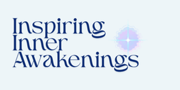 Inspiring Inner Awakenings