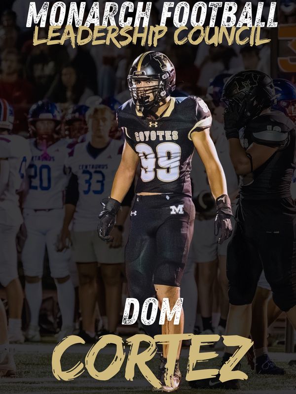 Football player Dom Cortez in Monarch Football Leadership Council poster.