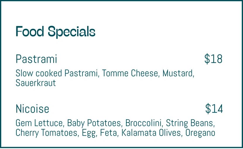 Menu showing food specials Pastrami and Nicoise with ingredients and prices.