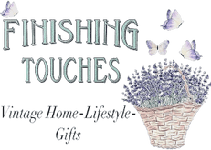 Finishing touches
Vintage Home Lifestyle & Gifts