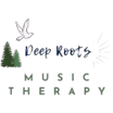 Deep Roots Music Therapy