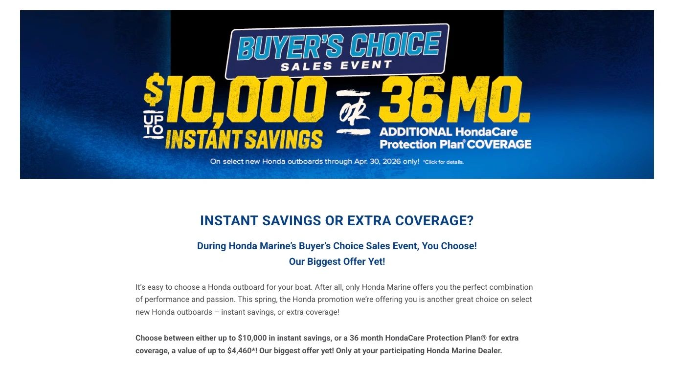 Honda Marine Buyer's Choice Sales Event offers up to $10,000 instant savings or 36-month extra coverage.