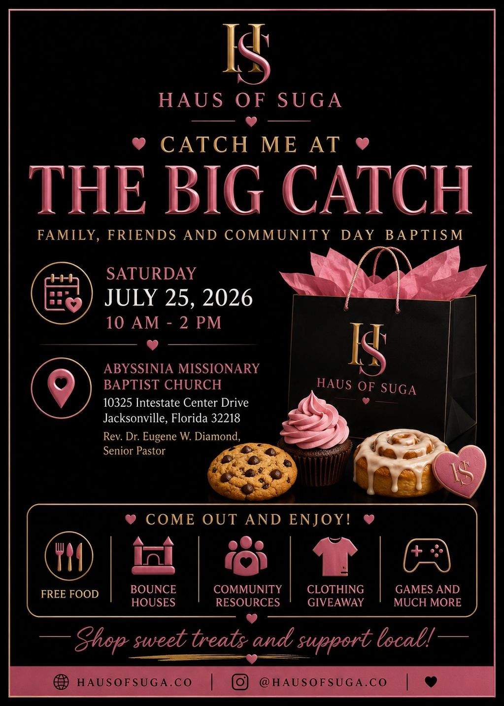 Flyer for The Big Catch community baptism event by Haus of Suga on July 25, 2026.