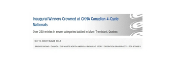 Headline announcing inaugural winners at CKNA Canadian 4-Cycle Nationals.