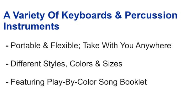 Rock And Roll It includes a variety of flexible electronic keyboards & percussion instruments