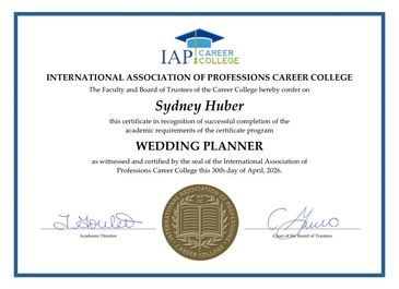 Certificate awarded to Sydney Huber for completing the Wedding Planner program.