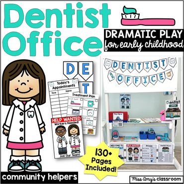 dentist dramatic play center for preschool dental health month and kindergarten classrooms