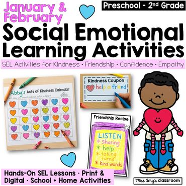 January and February Social emotional learning activities to teach kindness, friendship and empathy