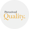 Perceived Quality