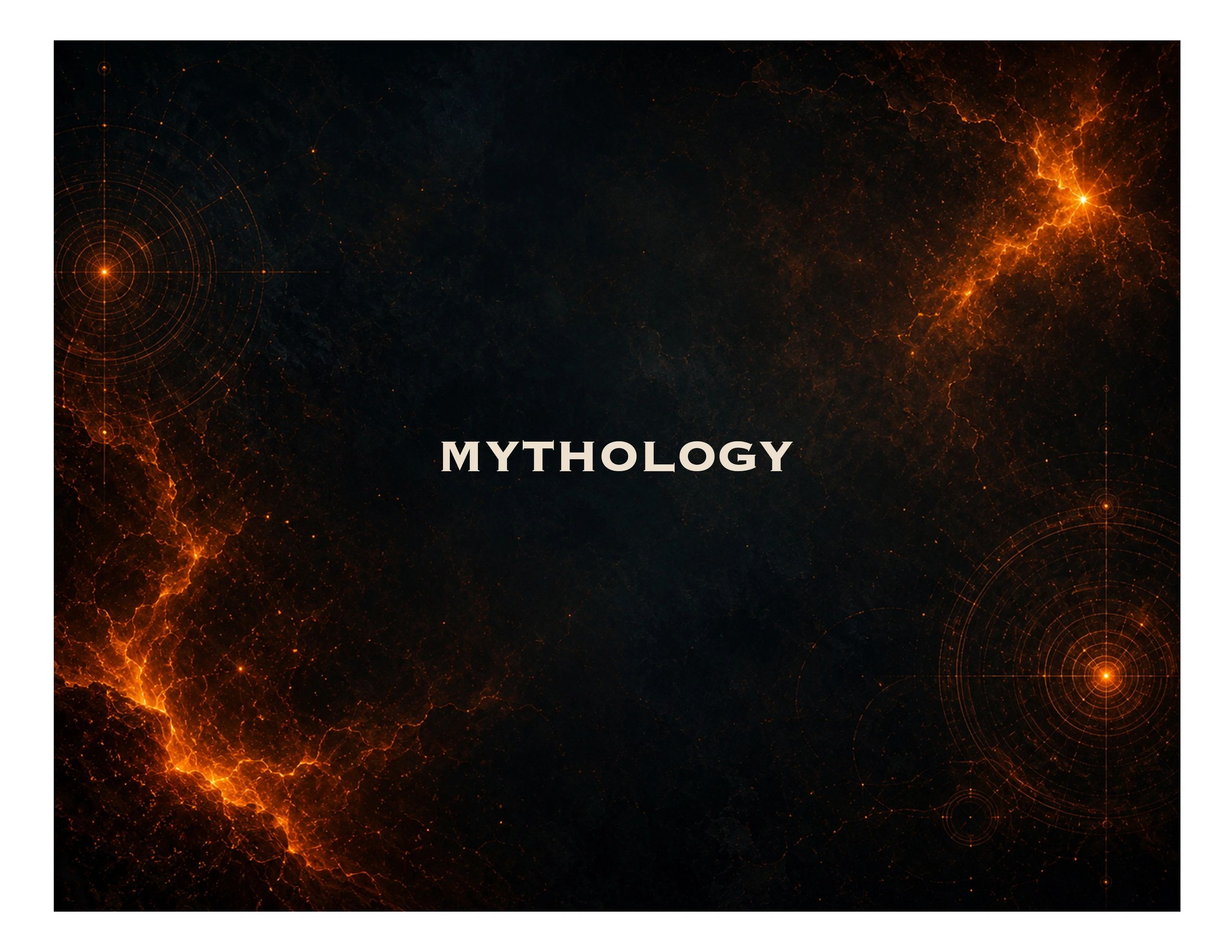 Mythology themed cosmic background with orange highlights.