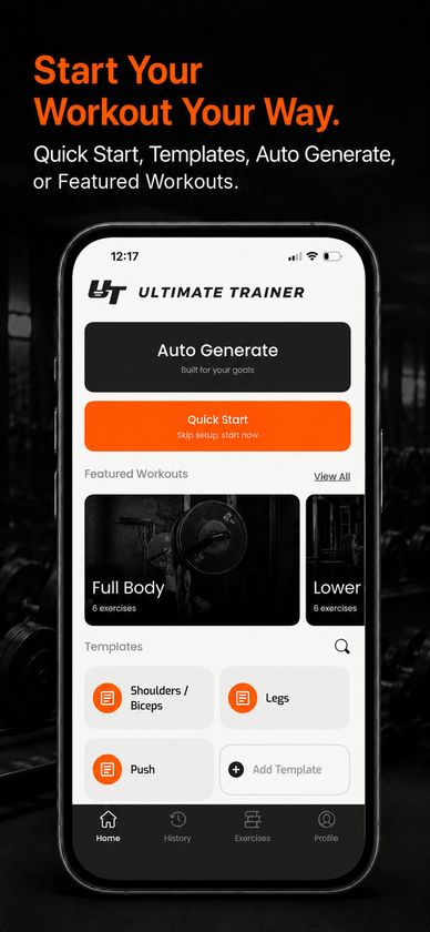 Ultimate Trainer home screen with Quick Start, templates, Auto Generate, and Featured Workouts.