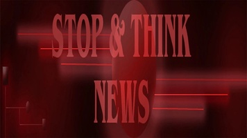 Stop and Think News 