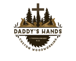 Daddy's Hands Custom Woodworking