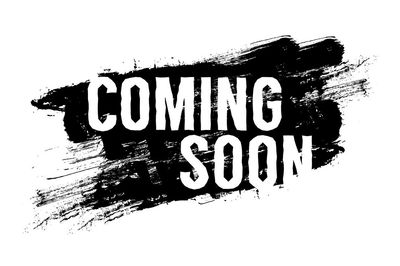 Black and white 'Coming Soon' text graphic.