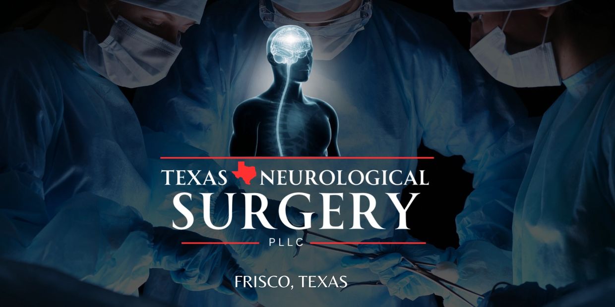 TEXAS NEUROLOGICAL SURGERY FRISCO, TEXAS