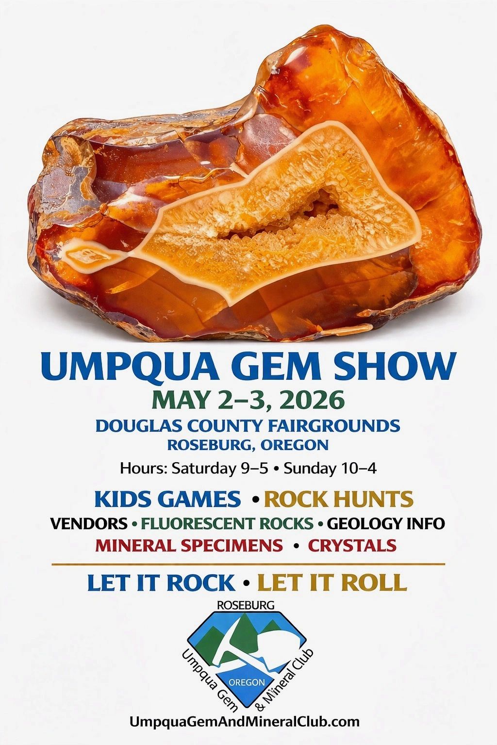Umpqua Gem Show in Roseburg, Oregon, May 2-3, 2026, featuring rocks, minerals, and games.