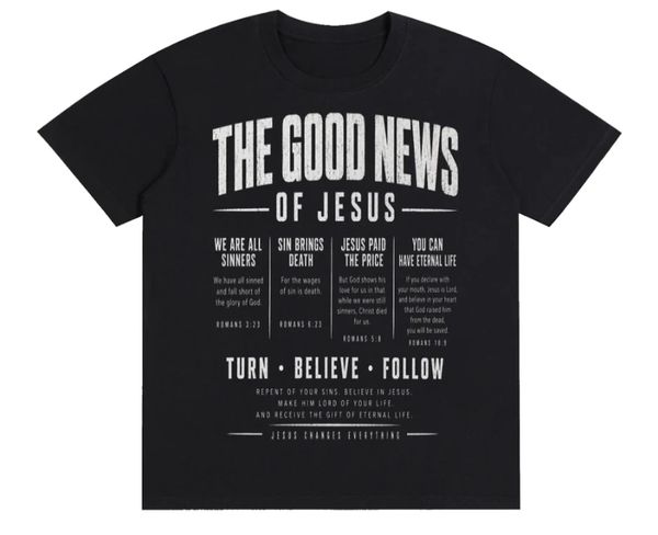 Black T-shirt with Christian message about the good news of Jesus.