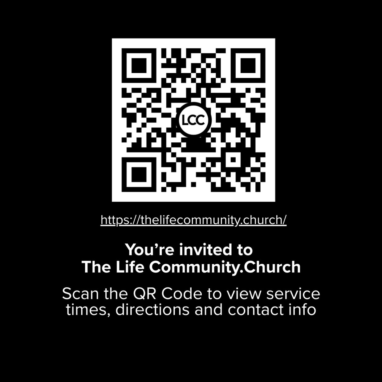 Invitation to The Life Community.Church with a QR code for service details.