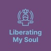Liberating My Soul