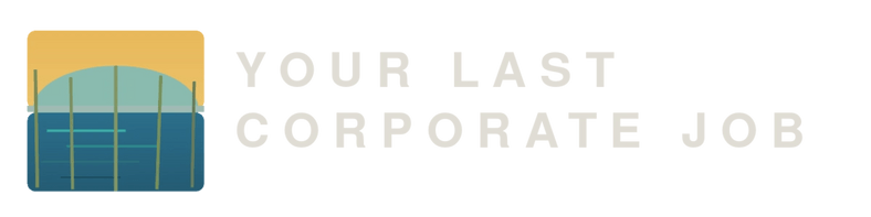 YourLastCorporateJob