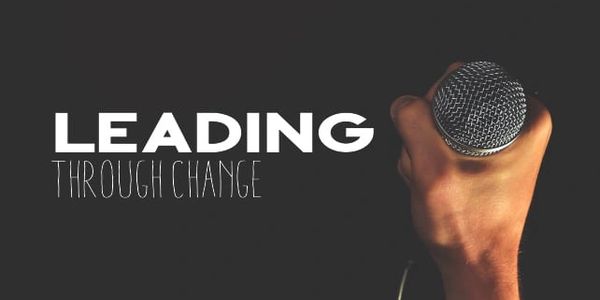Leading Through Change