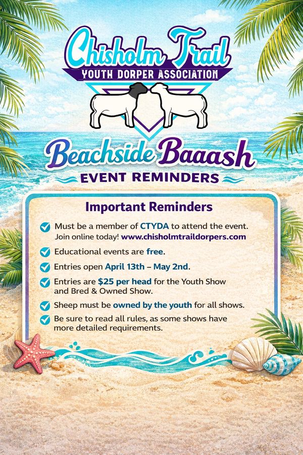 Chisholm Trail Youth Dorper Association Beachside Baaash event reminders on a beach background.