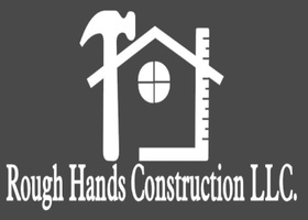 Rough Hands Construccion LLC