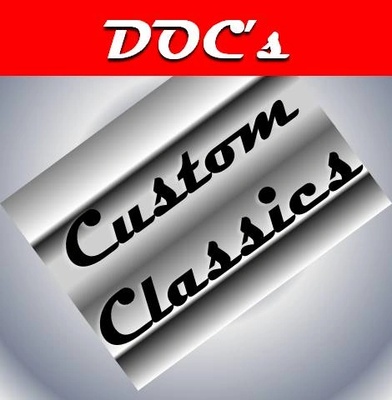 DOC'S CUSTOM CLASSICS
By Doc Holliday