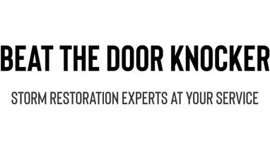 Beat the DOOR KNOCKER:
Storm restoration experts at your service