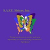 S.A.F.E.
Sisters Anointed For Encouragement, Inc.