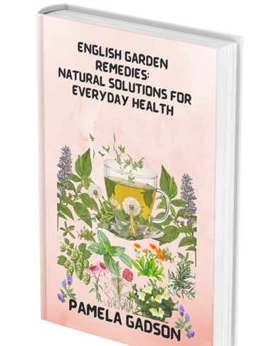 English Garden Remedies: Natural Solutions for Everyday Health