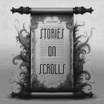 Stories On Scrolls