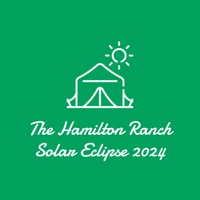 The Hamilton Ranch Solar Eclipse 2024