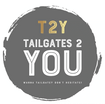 TAILGATES 
2 
YOU