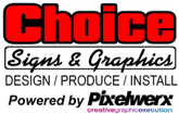 Choice Signs & Graphics