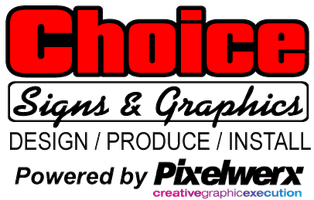 Choice Signs & Graphics
