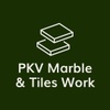PKV Marble & Tiles Work