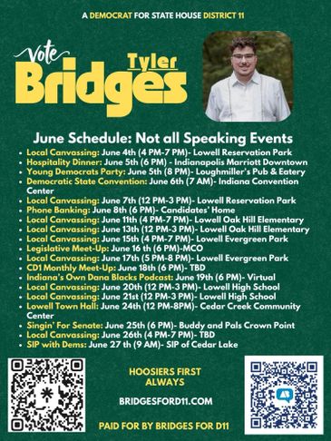 Campaign schedule for Tyler Bridges, Democrat candidate for State House District 11.