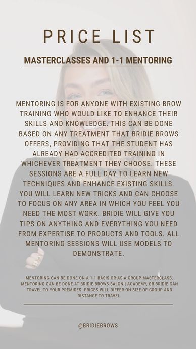 Price list for masterclasses and mentoring at Bridie Brows.