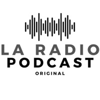 La Radio podcast
