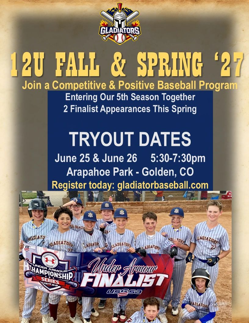 Youth baseball team promotes 12U Fall &amp; Spring 2027 tryouts in Golden, CO.