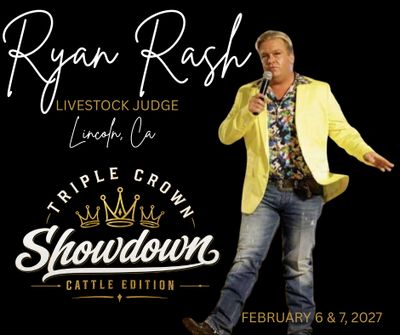 Ryan Rash, livestock judge, featured for Triple Crown Showdown cattle edition.